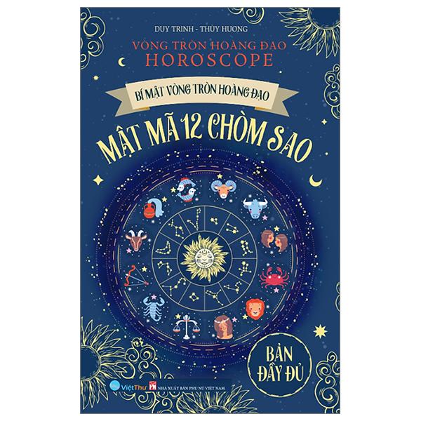 Sách - Bí Mật Vòng Tròn Hoàng Đạo - Mật Mã 12 Chòm Sao