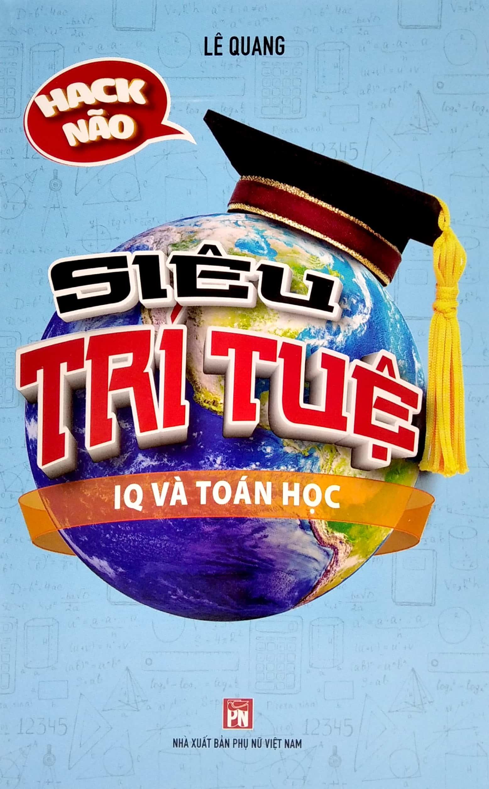 Bộ Sách Siêu Trí Tuệ: Nâng Cao Trí Tuệ Và Luyện Não + Khả Năng Sinh Tồn Và Thử Tài Thám Tử + Iq Và Toán Học + Tư Duy Thông Minh Và Nhanh Trí