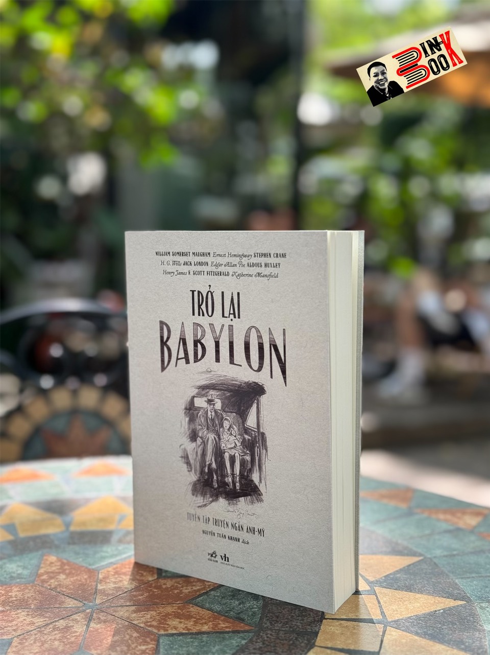 TRỞ LẠI BABYLON – Nhiều tác giả – Nguyễn Tuấn Khang dịch – Nhã Nam