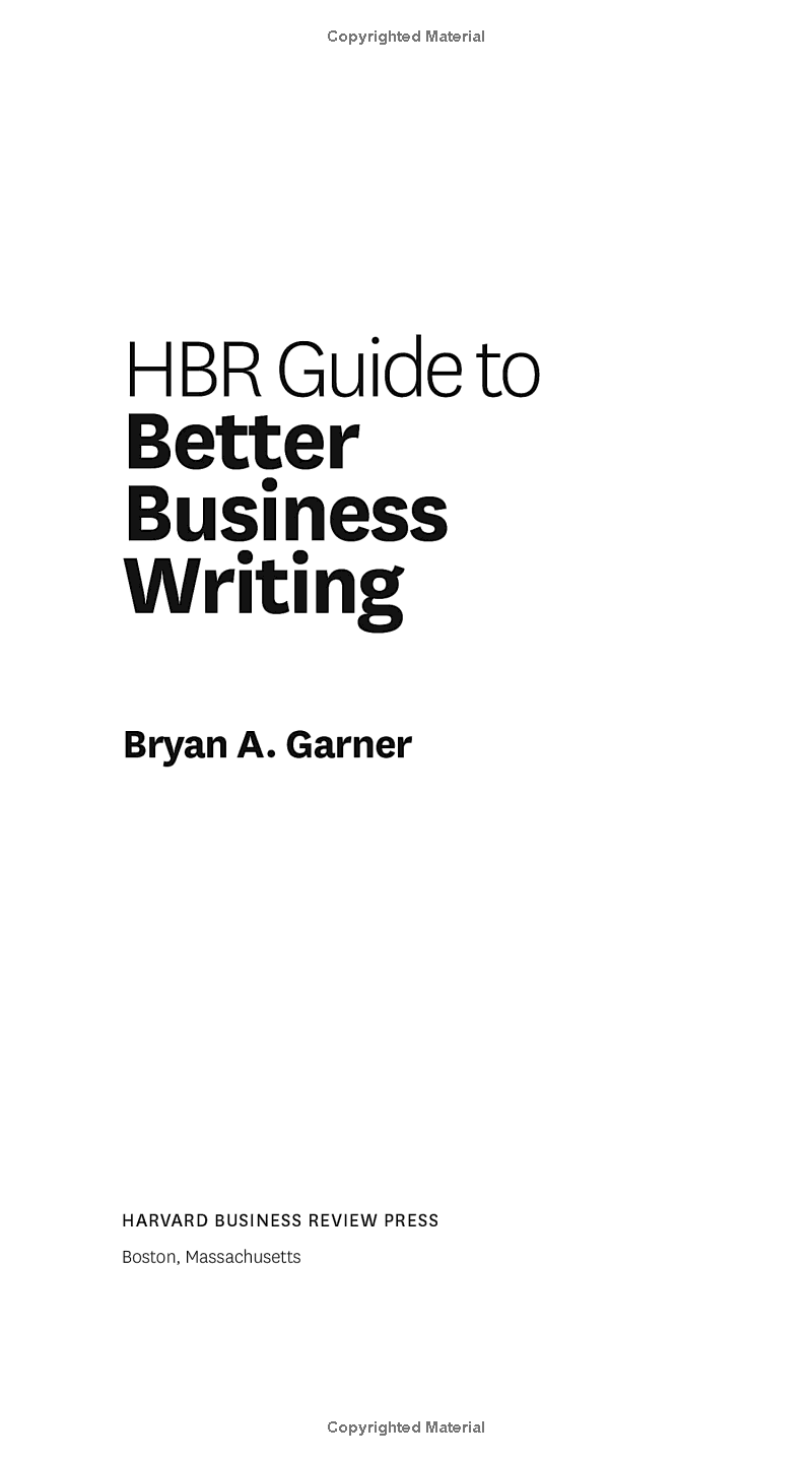 Harvard Business Review Guide To Better Business Writing