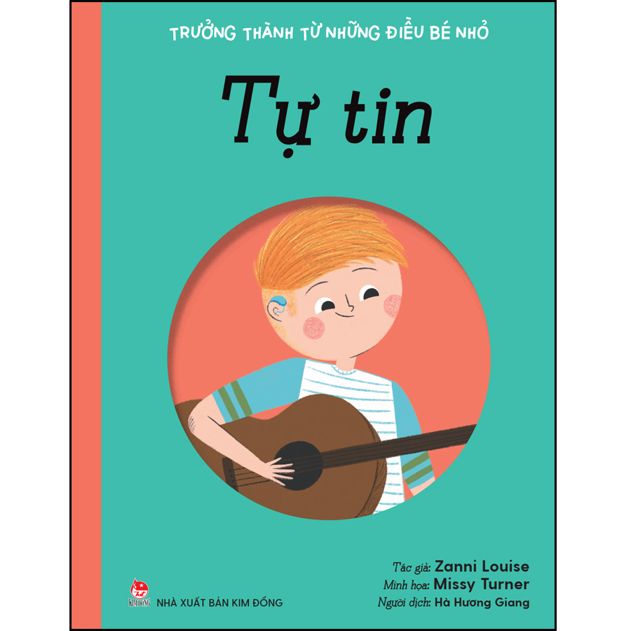 Sách Trưởng Thành Từ Những Điều Bé Nhỏ – Tự Tin