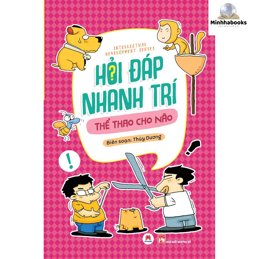 Sách - Hỏi đáp nhanh trí thể thao cho não