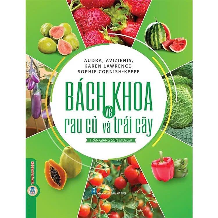 Sách - Bách Khoa Về Trái Cây Và Rau Củ - Bìa Cứng - VIETNAMBOOK