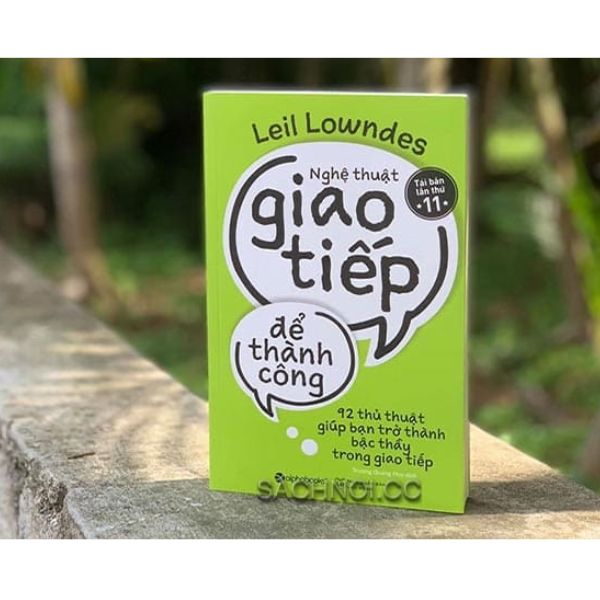 Nghệ Thuật Giao Tiếp Để Thành Công (Tái Bản 2019)