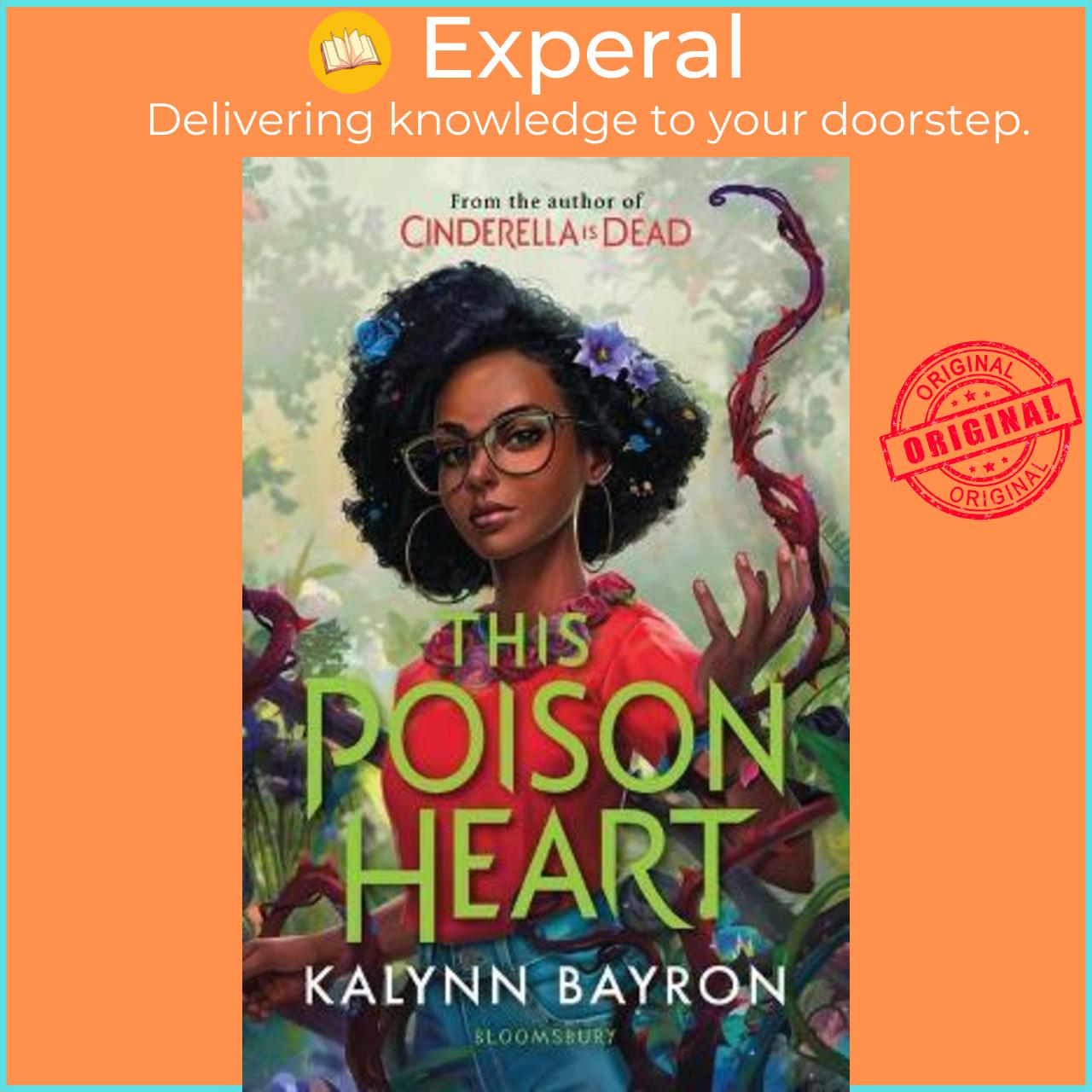Sách - This Poison Heart : From the author of the TikTok sensation Cinderella i by Kalynn Bayron