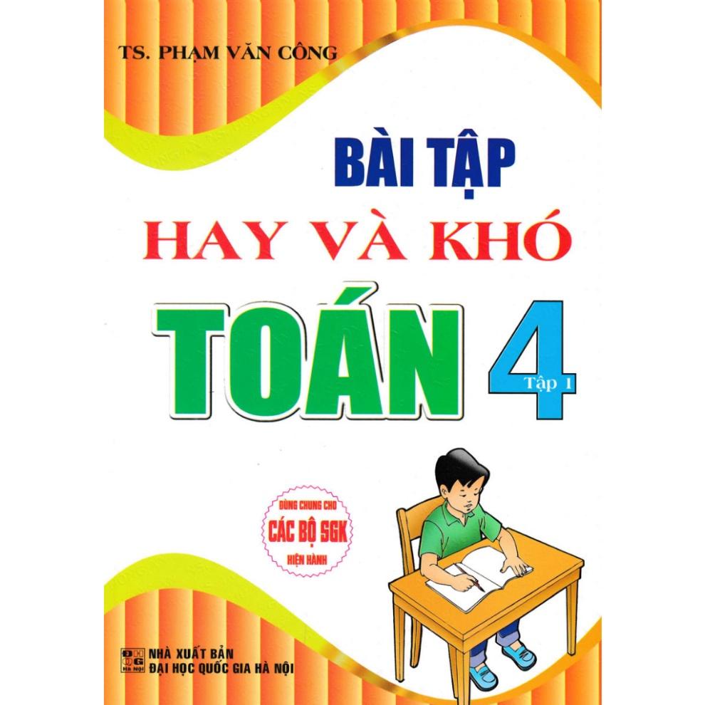 Sách Bài tập hay và khó toán 4 tập 1 HA-MK
