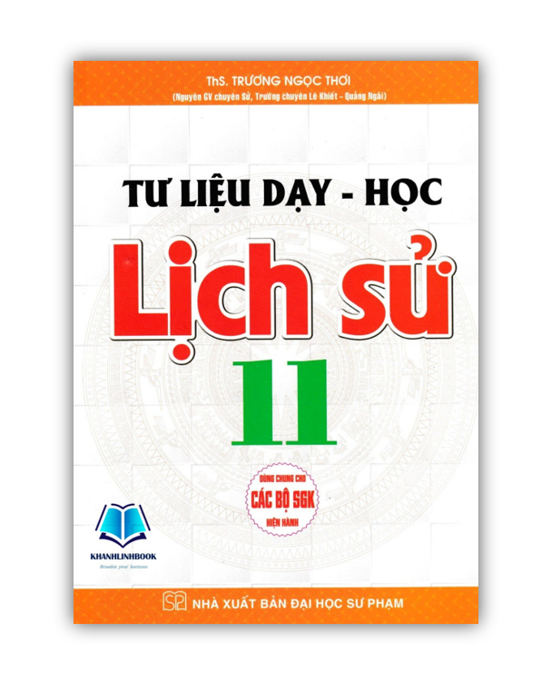 Sách - Tư Liệu Dạy - Học Lịch Sử Lớp 11