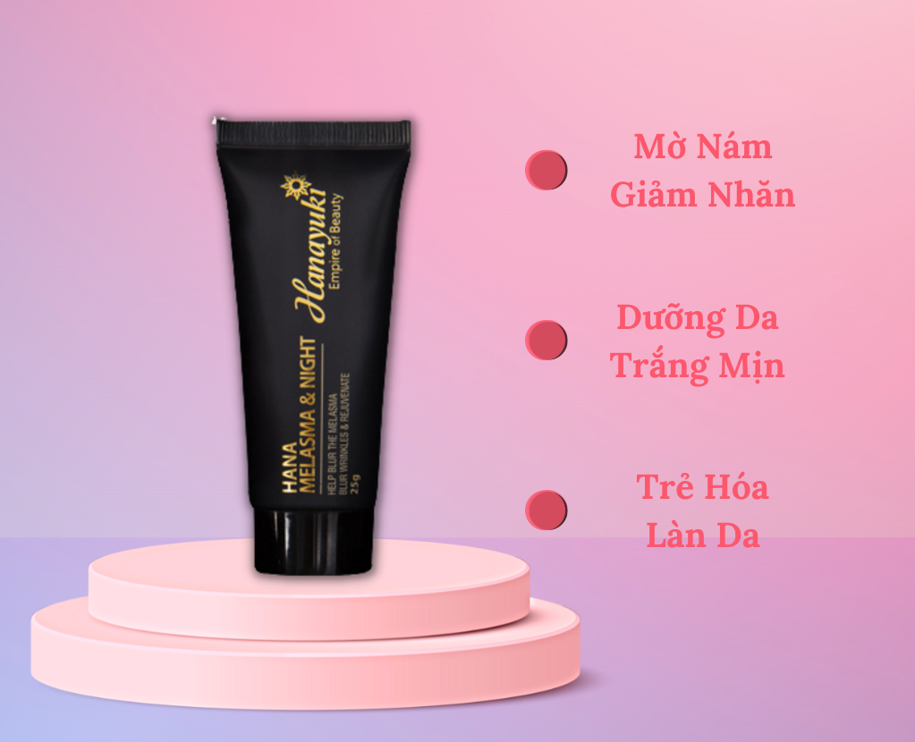 Kem Ngừa Nám - Tàn Nhang - Đồi Mồi - Giảm Thâm - Dưỡng Trắng Da Mặt Ban Đêm Hanayuki Hana Melasma & Night 25g Hanayuki Chính Hãng
