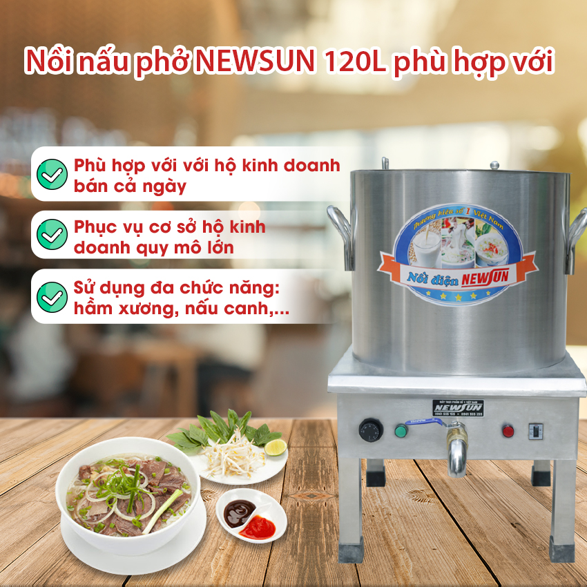 Nồi Nầu Phở Điện Liền Nồi NEWSUN 120L - Hàng chính hãng