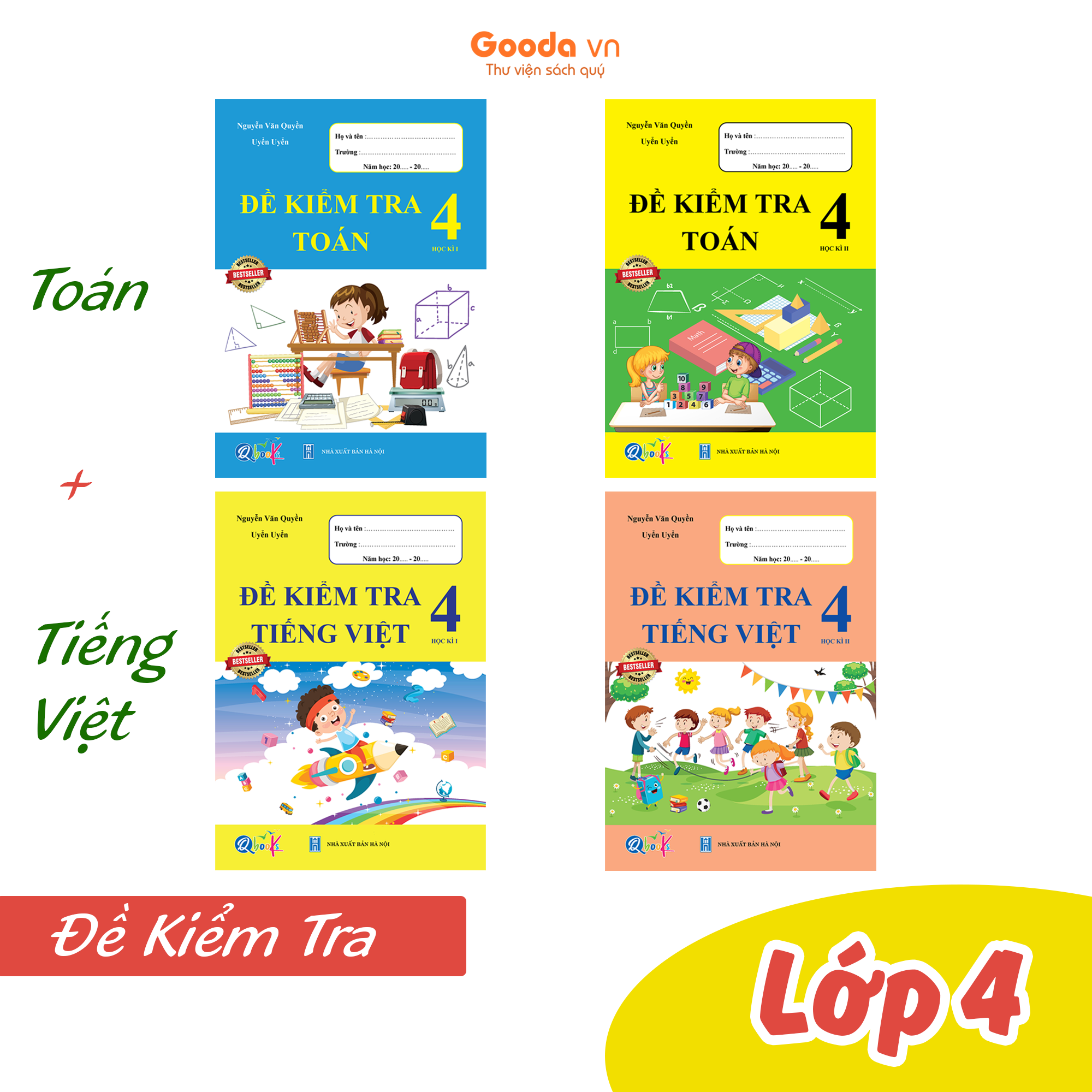Combo Đề Kiểm Tra Toán, Tiếng Việt Lớp 4