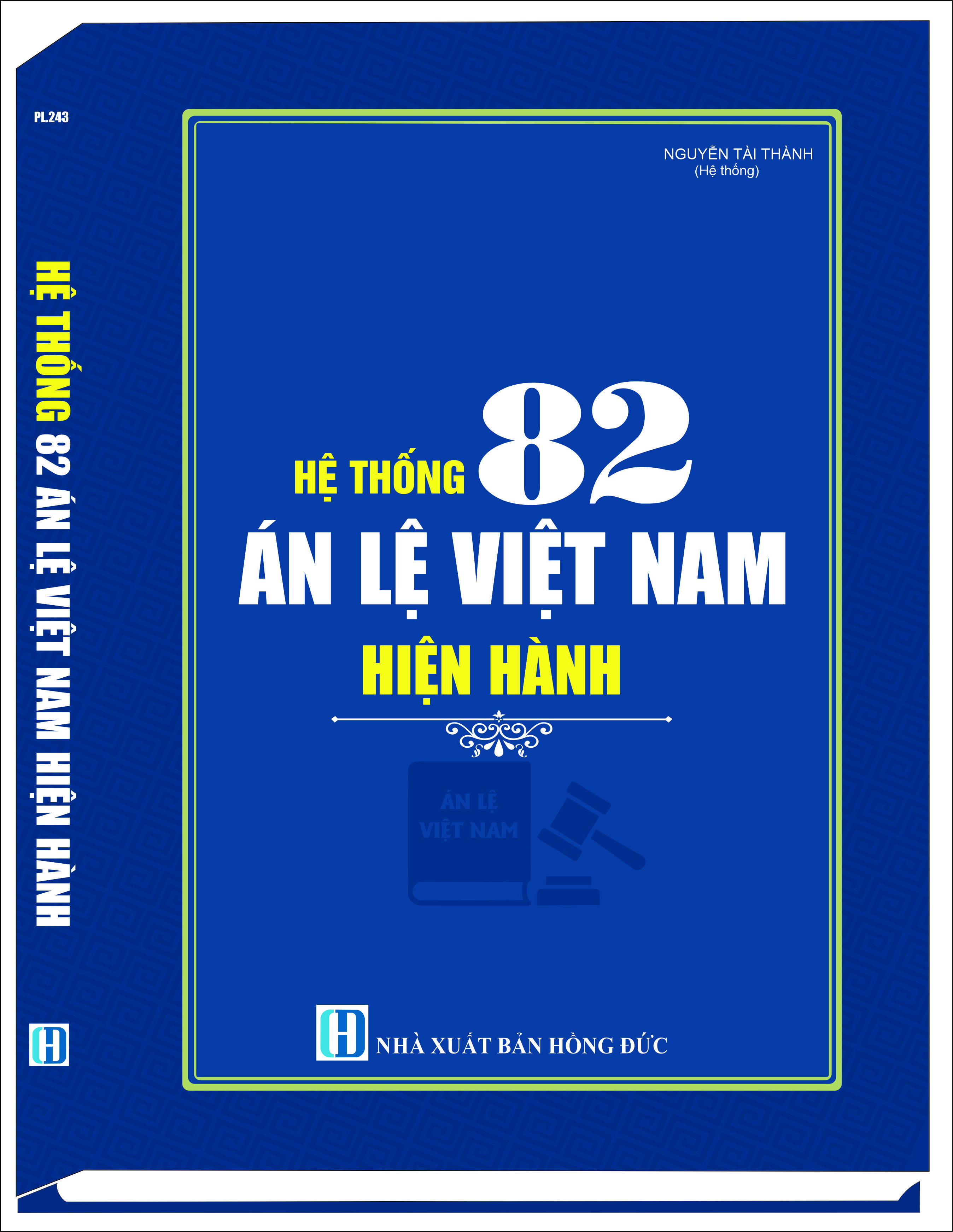 Hệ thống 82 án lệ Việt Nam hiện hành