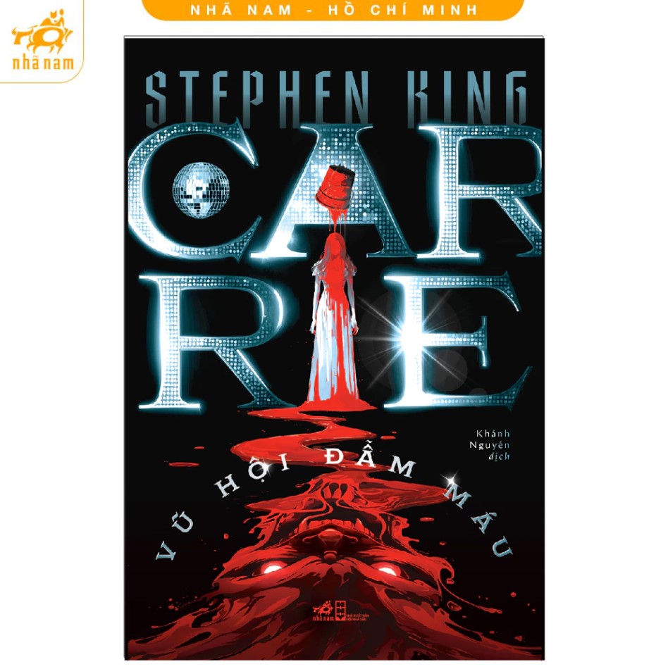 CARRIE - VŨ HỘI ĐẪM MÁU (Nhã Nam HCM)
