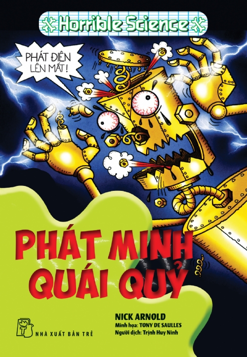 Khoa Học Kinh Dị: Phát Minh Quái Quỷ
