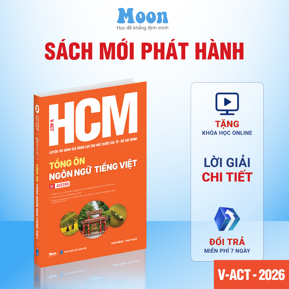 [V-ACT 2026] Sách luyện thi Đánh giá năng lực Đại học Quốc gia Thành phố Hồ Chí Minh: Tổng ôn ngôn ngữ Tiếng Việt - MoonBook