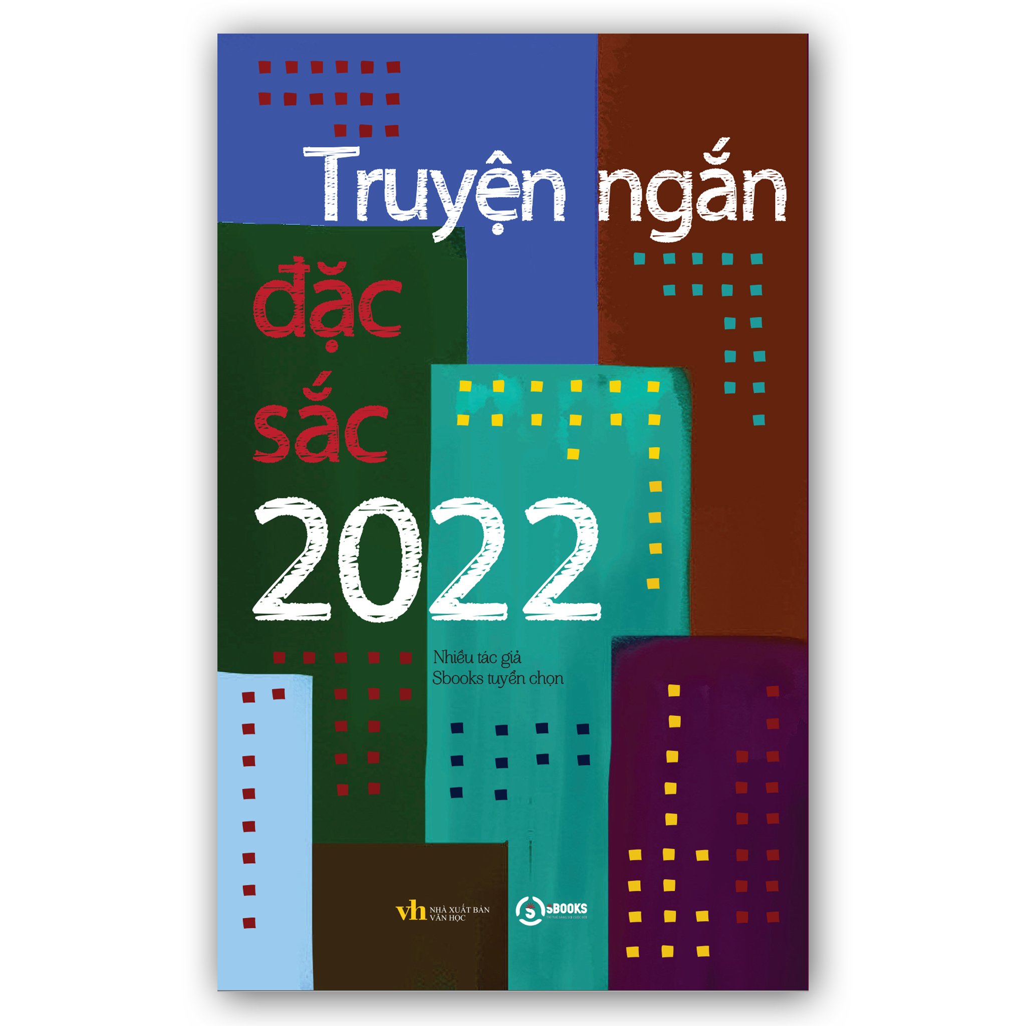 TRUYỆN NGẮN ĐẶC SẮC 2022 