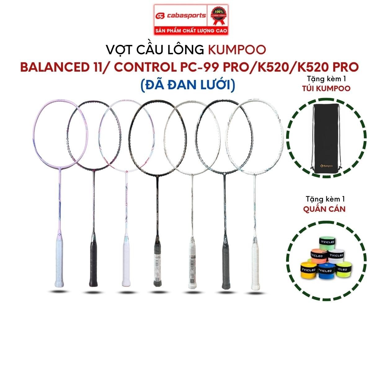 Vợt cầu lông đơn đã đan lưới Kumpoo Power Control K520 Pro, K520S, PC 99 Pro cao cấp siêu nhẹ, vợt công thủ toàn diện giá rẻ Bảo hành 2 tháng