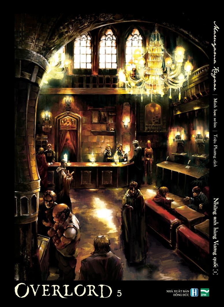 OVERLORD - Tập 5: Những Anh Hùng Vương Quốc