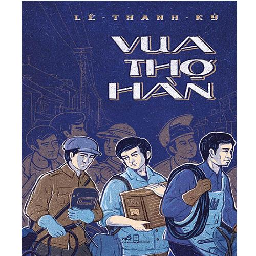 Vua Thợ Hàn