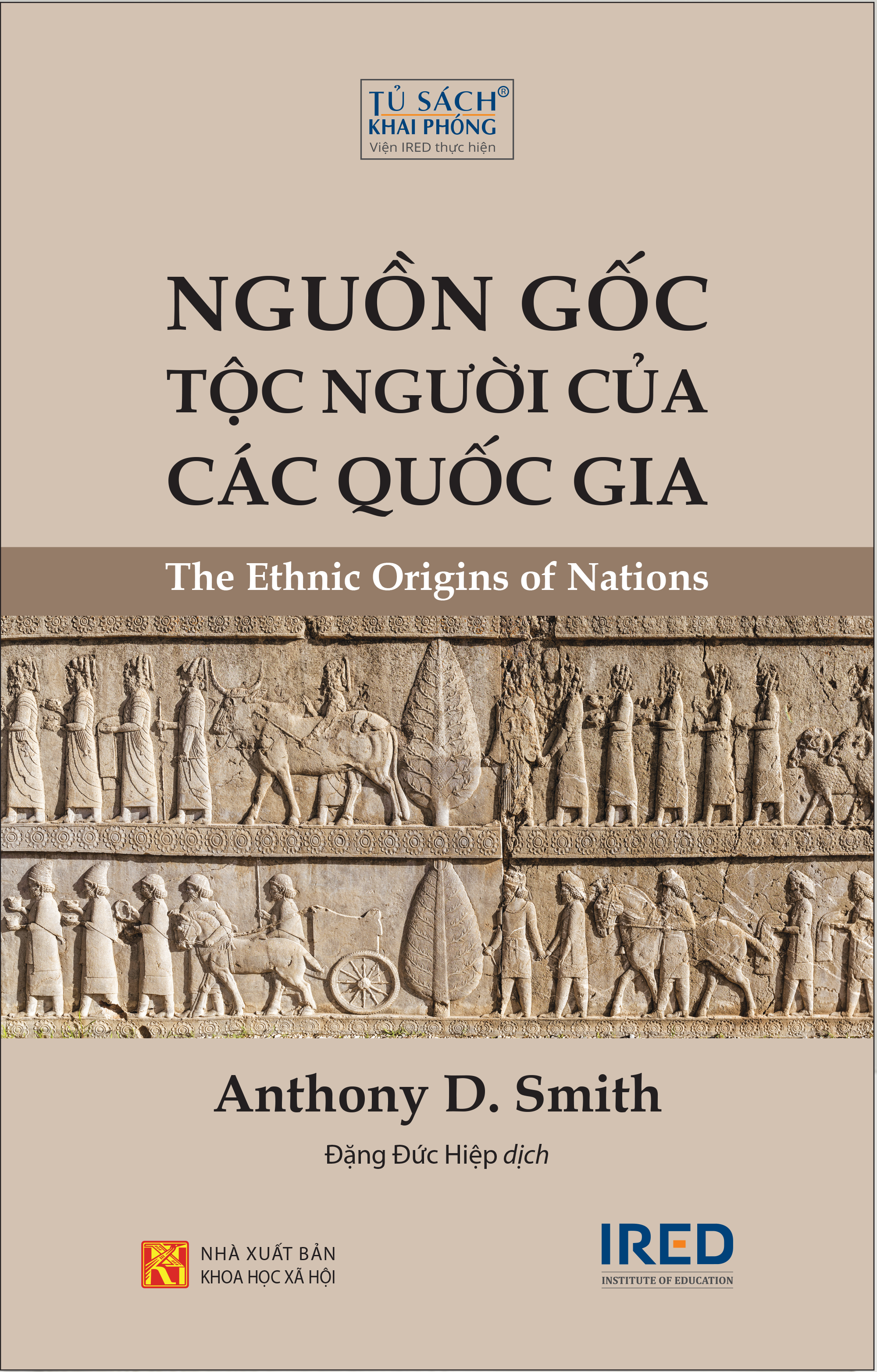 NGUỒN GỐC TỘC NGƯỜI CỦA CÁC QUỐC GIA (The Ethnic Origins of Nations) - Anthony D. Smith (bìa mềm)