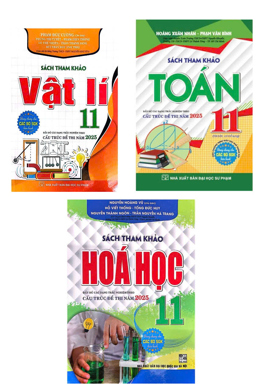 Sách Tham Khảo Toán + Vật Lí + Hóa Học 11 (Dùng Chung Cho Các Bộ SGK Hiện Hành) (Bộ 3 Cuốn) _HA