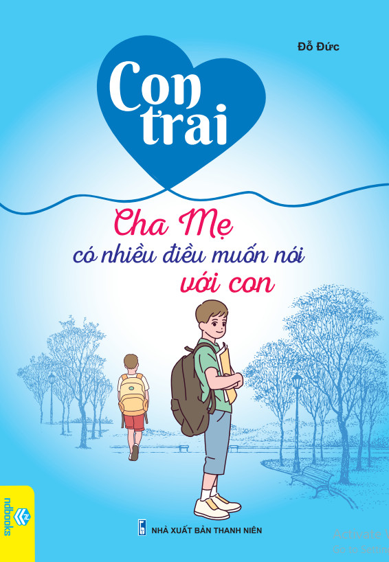 NDB - Con trai cha mẹ có nhiều điều muốn nói với con