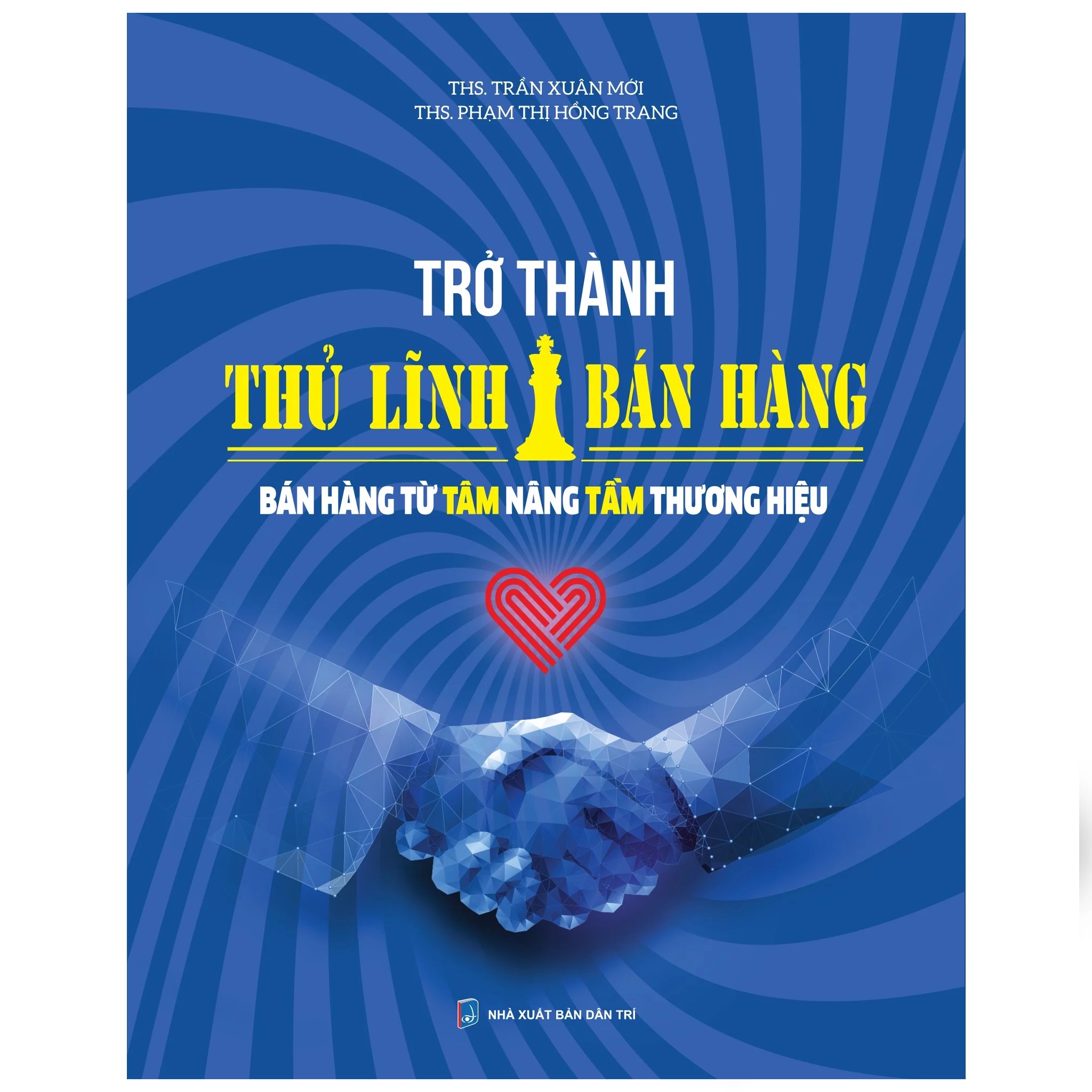 Trở Thành Thủ Lĩnh Bán Hàng