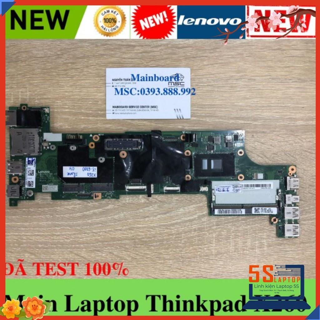 SIÊU RẺ Main Laptop Lenovo Thinkpad X260 (Intel Core i5-6200U) / Ram 4G / NM-A531