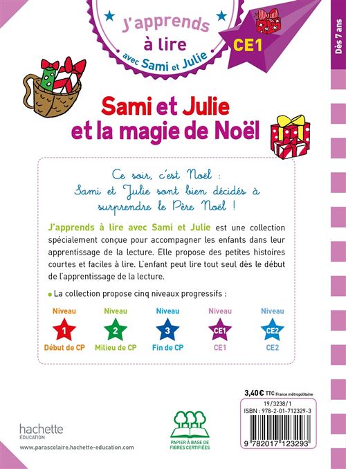 Sách luyện đọc tiếng Pháp: J'apprends à lire avec Sami et Julie Sami et Julie et la magie de Noël. Niveau CE1