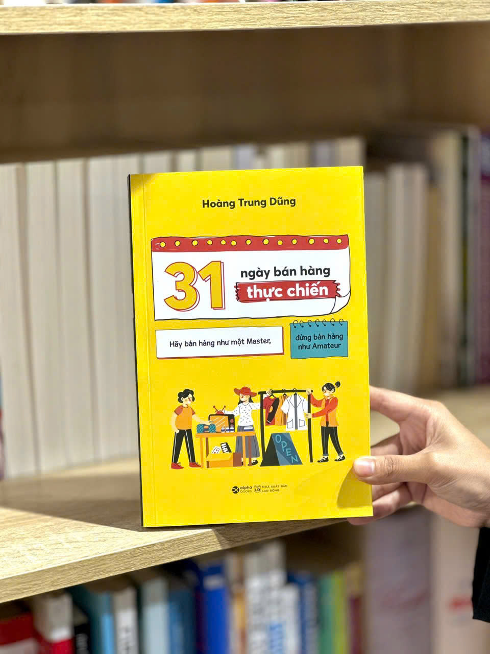 31 Ngày Bán Hàng Thực Chiến - AlphaBooks