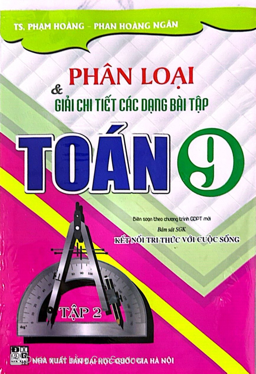 Sách - Combo Phân Loại Và Giải Chi Tiết Các Dạng Bài Tập Toán 9 (Tập 1 + 2 -Bám Sát SGK Kết Nối Tri Thức) - HAB