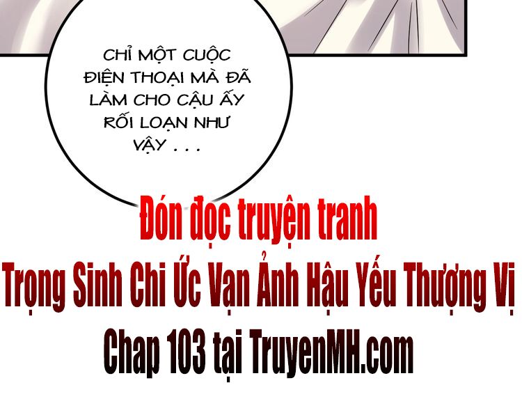 trọng sinh chi ức vạn ảnh hậu yếu thượng vị chapter 102 40