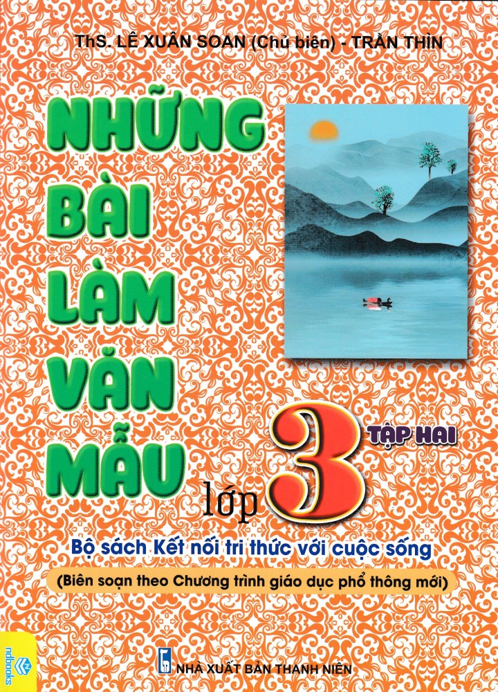 Những Bài Làm Văn Mẫu Lớp 3 - Tập 2 Kết Nối