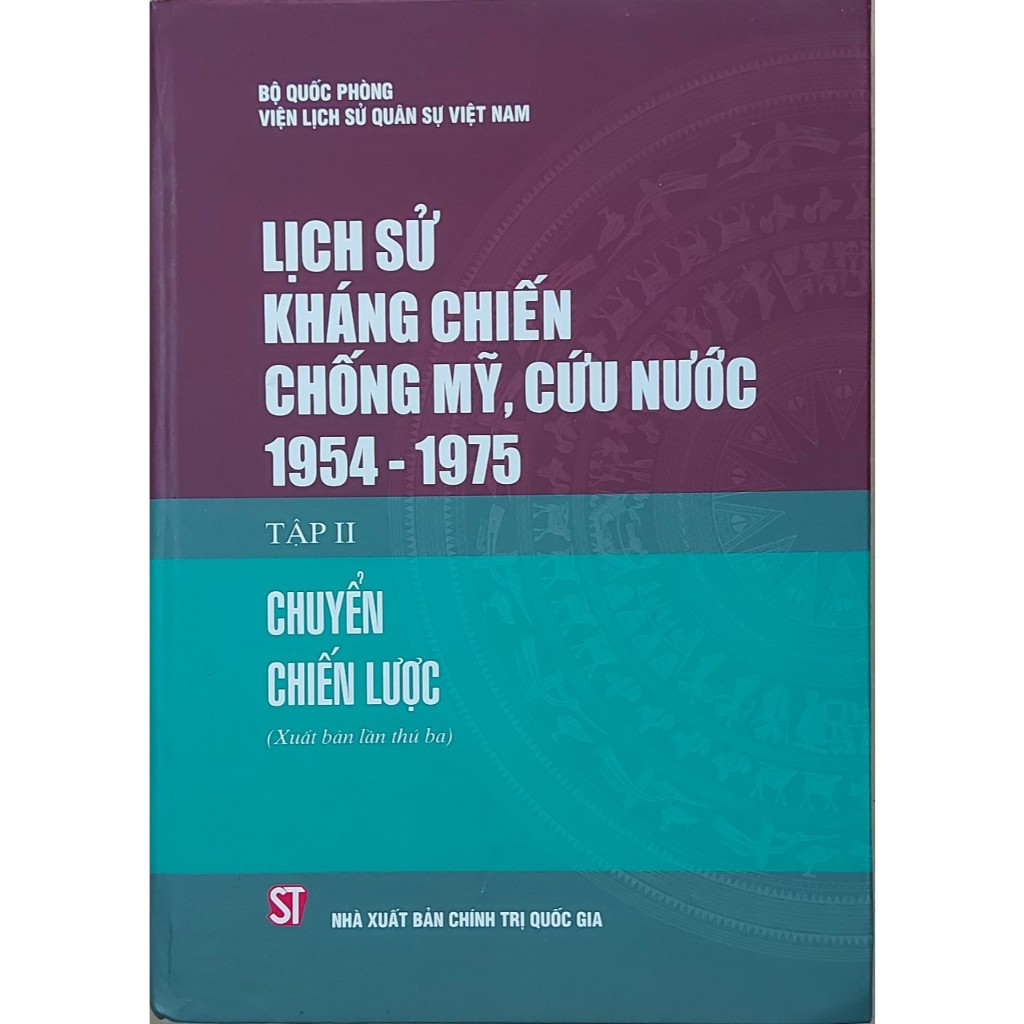 Lịch Sử Kháng Chiến Chống Mỹ, Cứu Nước 1954 -1975 (9 tập)