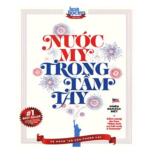 Gõ Cửa Tương Lai: Nước Mỹ Trong Tầm Tay