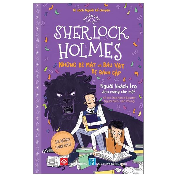 Tuyển Tập Sherlock Holmes - Những Bí Mật Và Báu Vật Bị Đánh Cắp - Người Khách Trọ Đeo Mạng Che Mặt