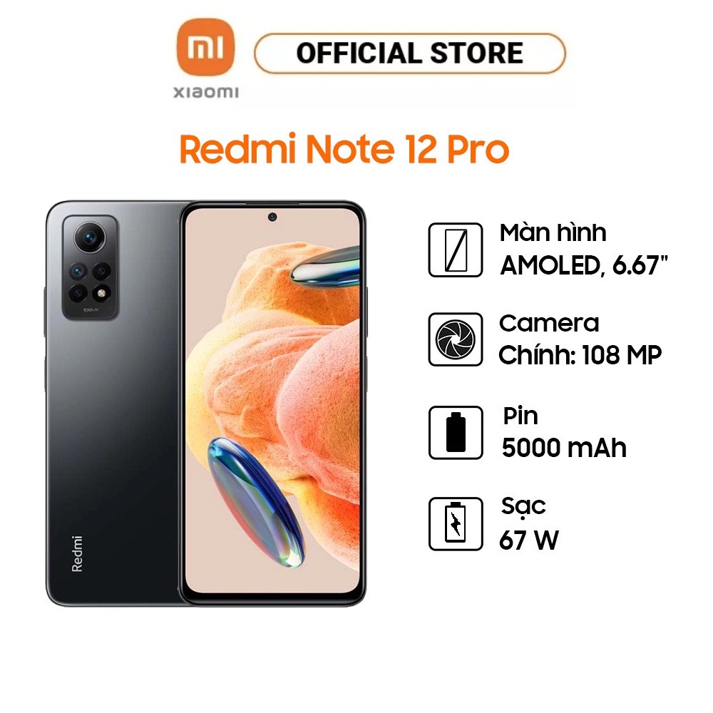 Điện thoại Xiaomi Redmi Note 12 Pro (8GB/128GB) - Hàng Chính Hãng