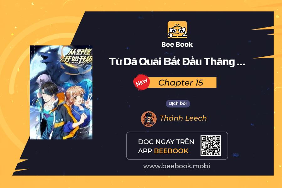 từ dã quái bắt đầu thăng cấp chapter 15 1