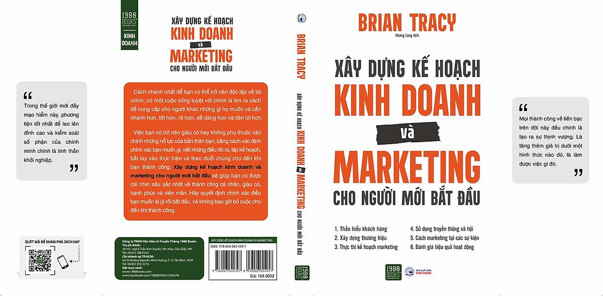 Xây Dựng Kế Hoạch Kinh Doanh Và Marketing Cho Người Mới Bắt Đầu - Bản Quyền