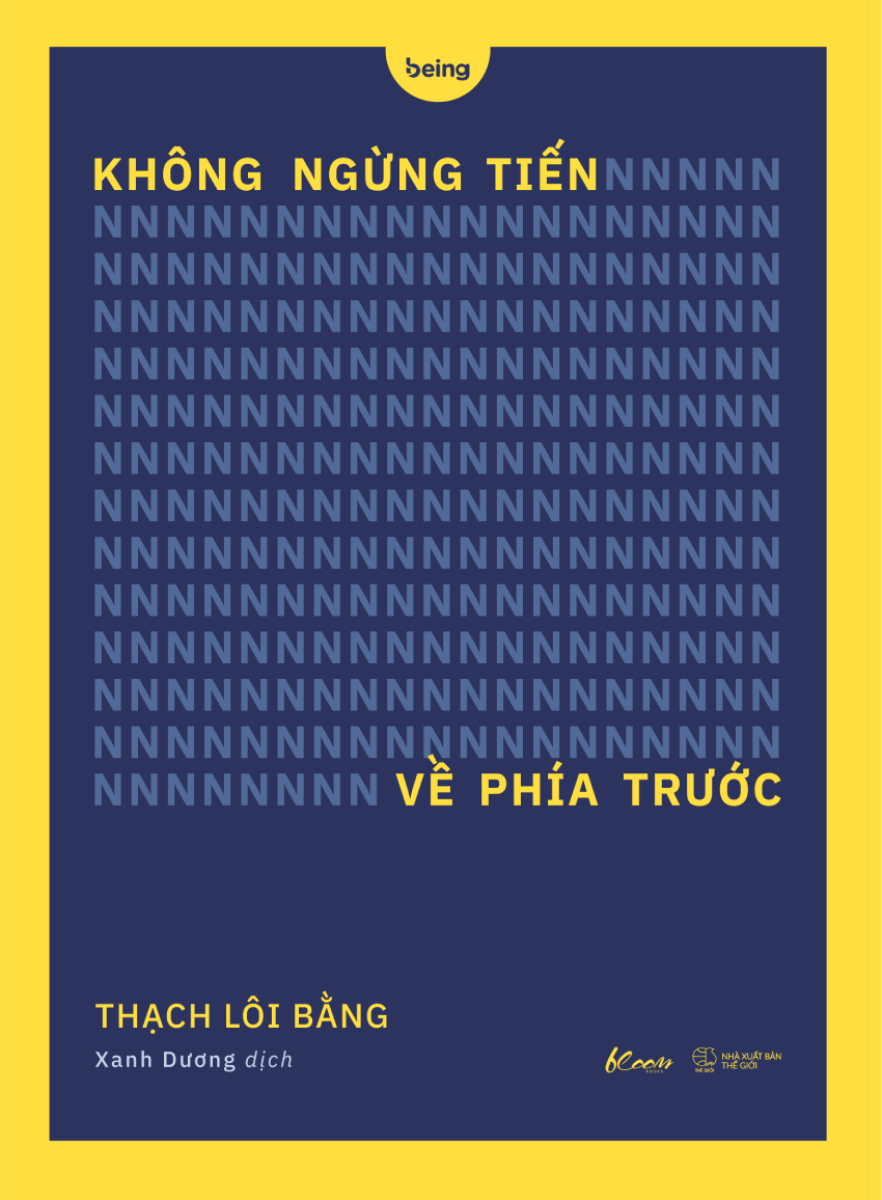 Không Ngừng Tiến Về Phía Trước