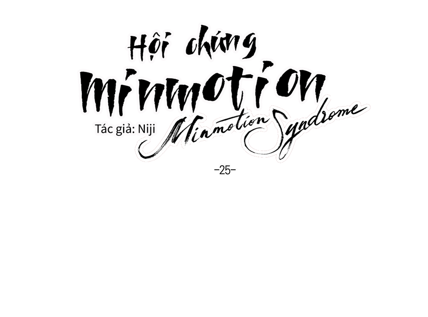 hội chứng minmotion chapter 25 72