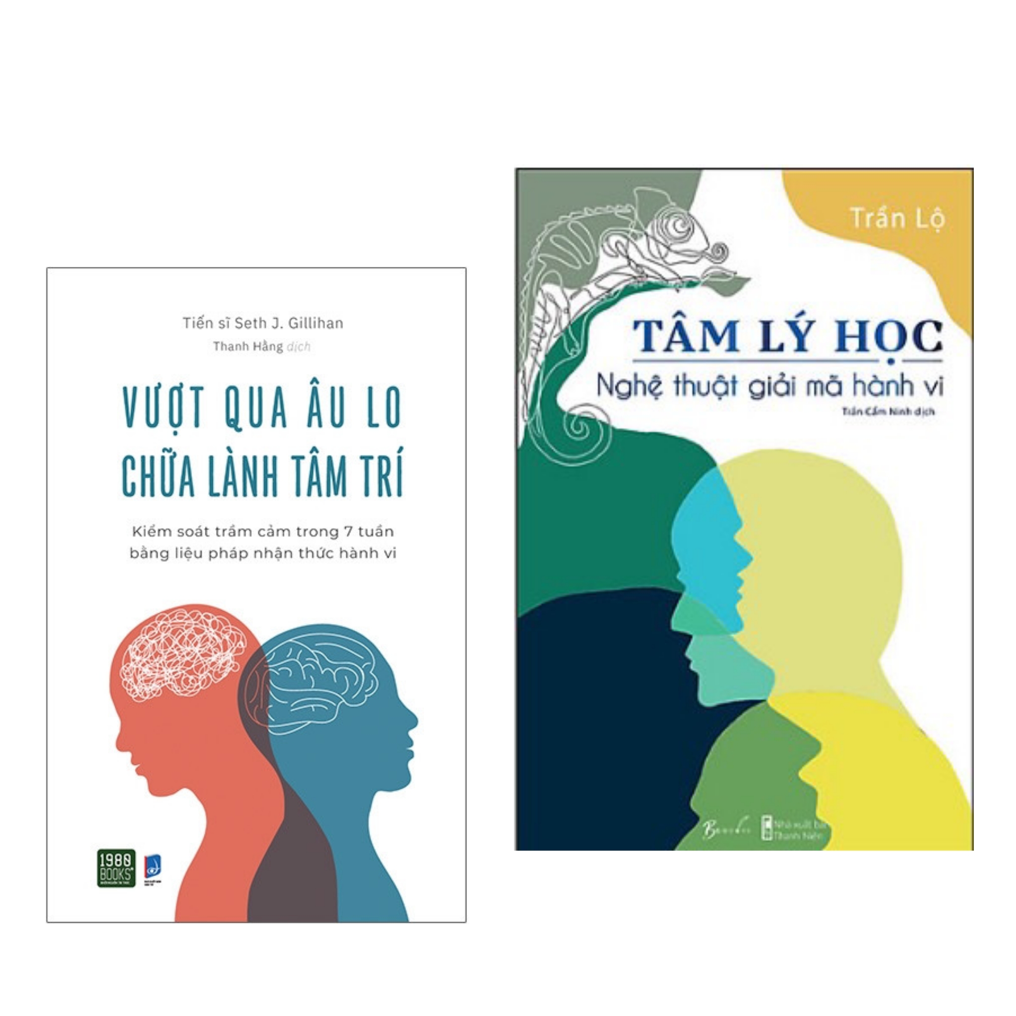 Combo Sức Mạnh Bí Mật Tư Duy: Tâm Lý Học - Nghệ Thuật Giải Mã Hành Vi+ Vượt Qua Âu Lo, Chữa Lành Tâm Trí - Kiểm Soát Trầm Cảm Trong 7 Tuần Bằng Liệu Pháp Nhận Thức Hành Vi