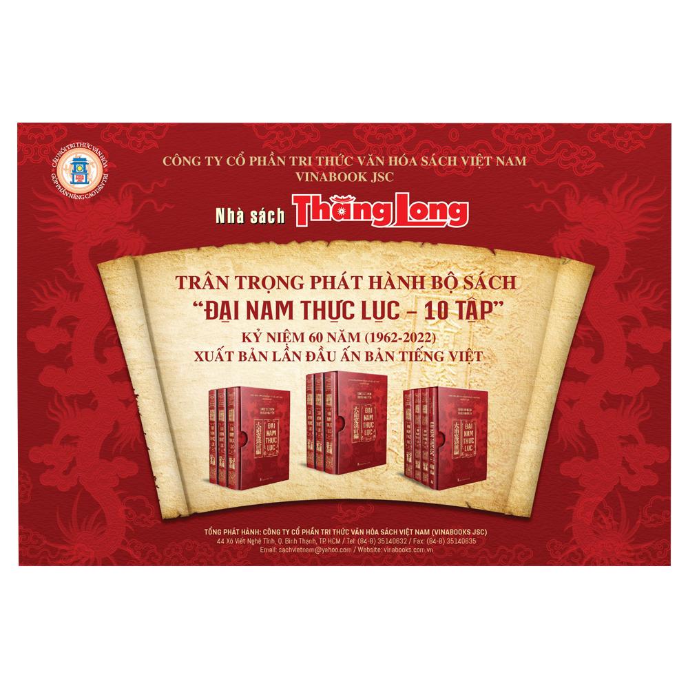 Đại Nam Thực Lục (Trọn bộ 10 tập)