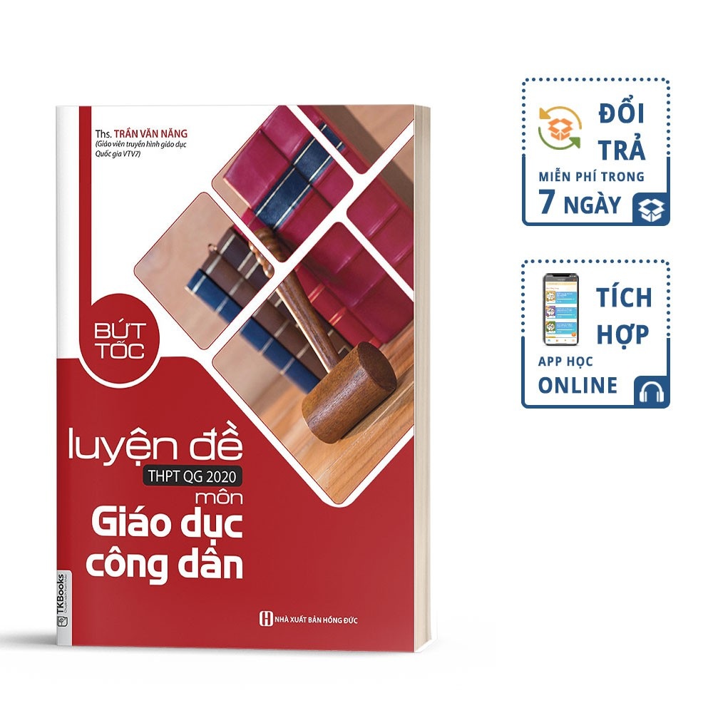 Bứt Tốc Luyện Đề Ôn Thi THPT QG 2020 Môn Giáo Dục Công Dân