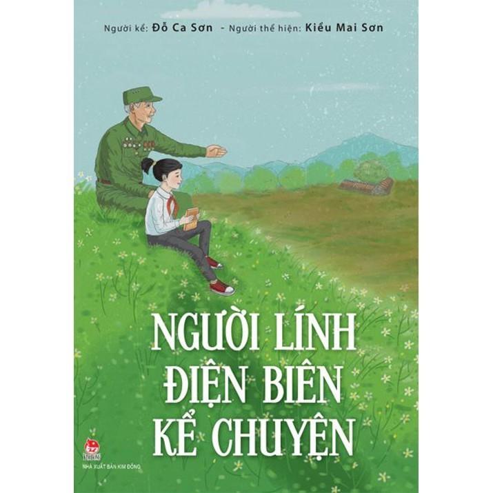 Người lính Điện Biên kể chuyện - Bản Quyền