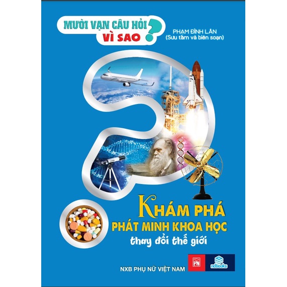 Sách - Mười vạn câu hỏi vì sao - ndbooks