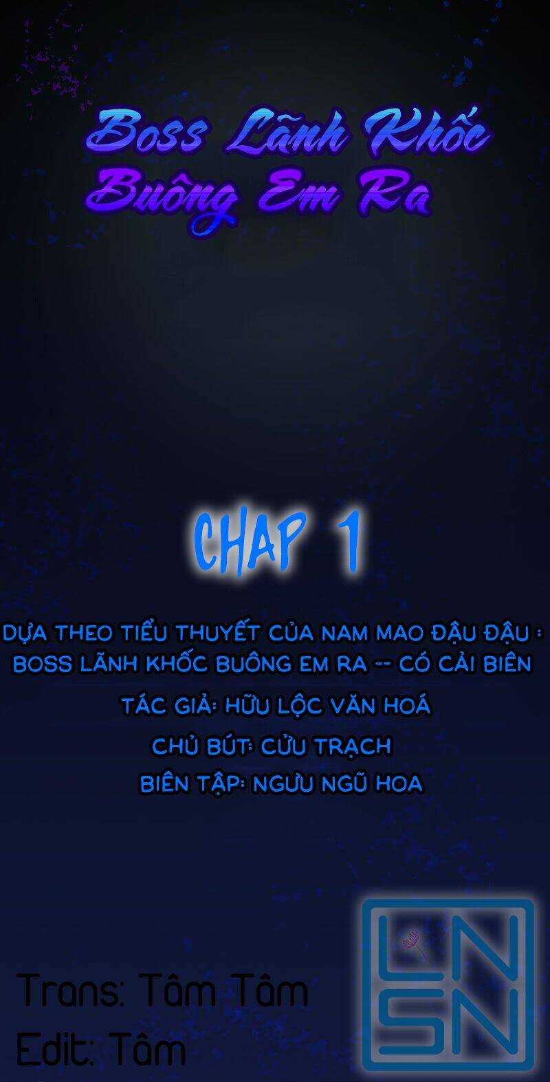 boss lãnh khốc buông em ra chapter 1 1