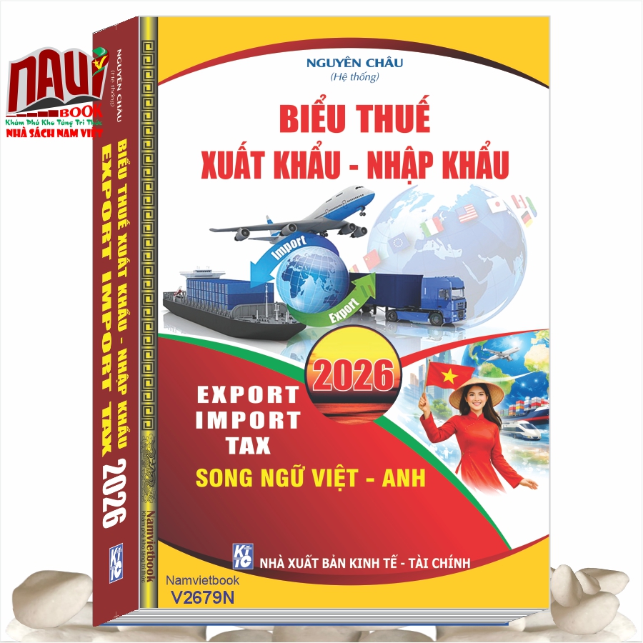 Sách Biểu Thuế Xuất Khẩu - Nhập Khẩu 2026 (V2679N)
