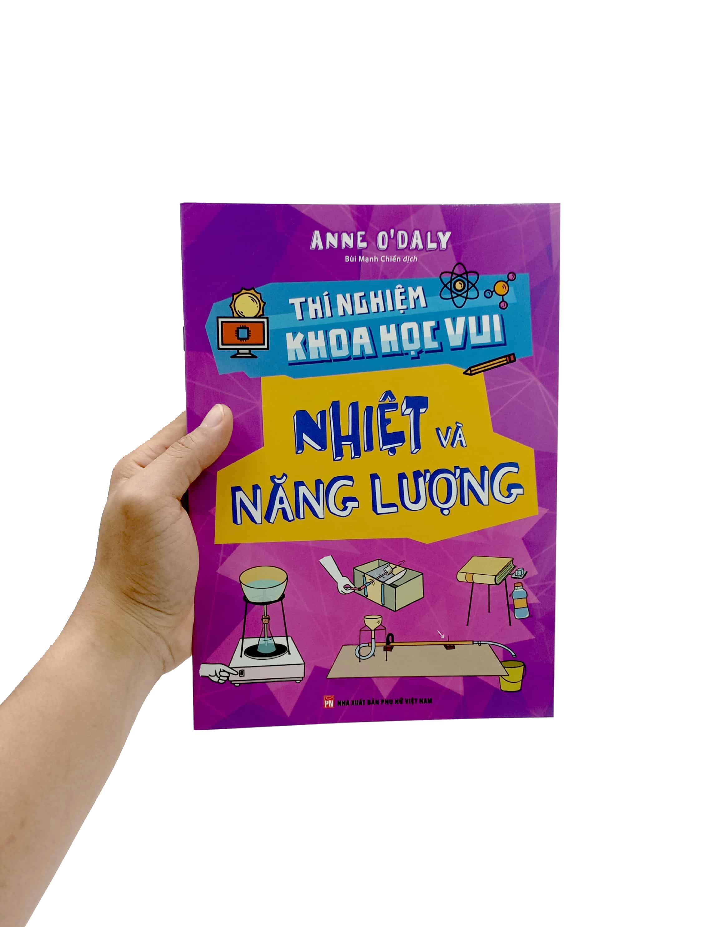 Thí Nghiệm Khoa Học Vui - Nhiệt Và Năng Lượng