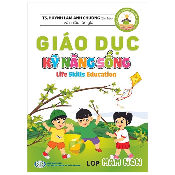 Giáo Dục Kỹ Năng Sống - Lớp Mầm Non