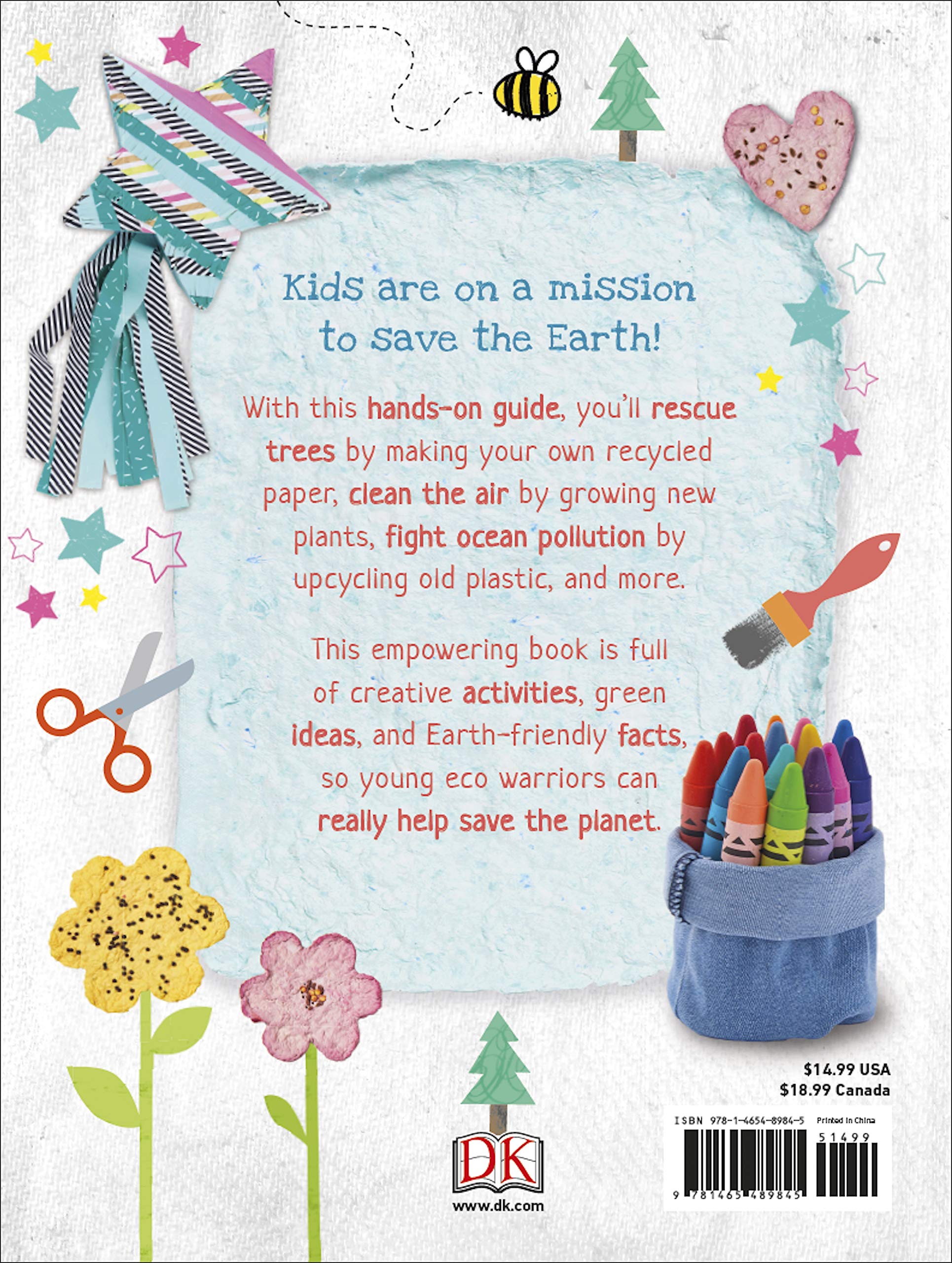 Recycle And Remake: Creative Projects For Eco Kids